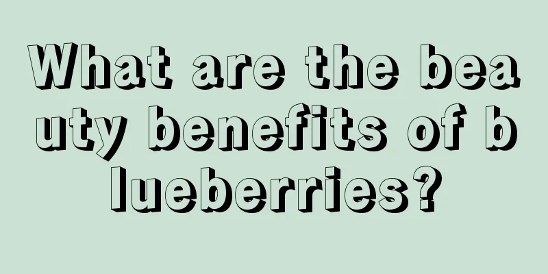 What are the beauty benefits of blueberries?