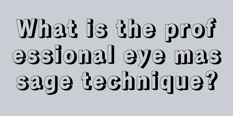 What is the professional eye massage technique?