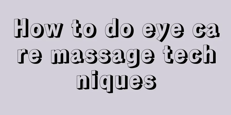 How to do eye care massage techniques