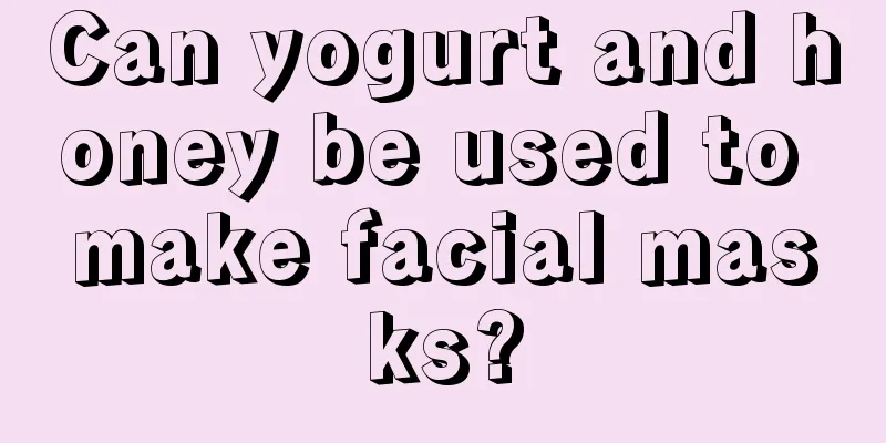 Can yogurt and honey be used to make facial masks?