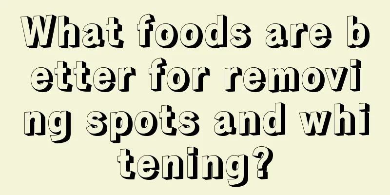 What foods are better for removing spots and whitening?