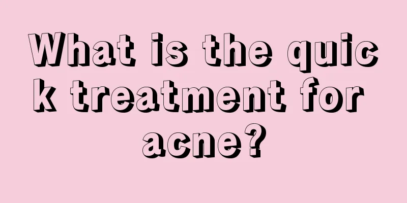 What is the quick treatment for acne?