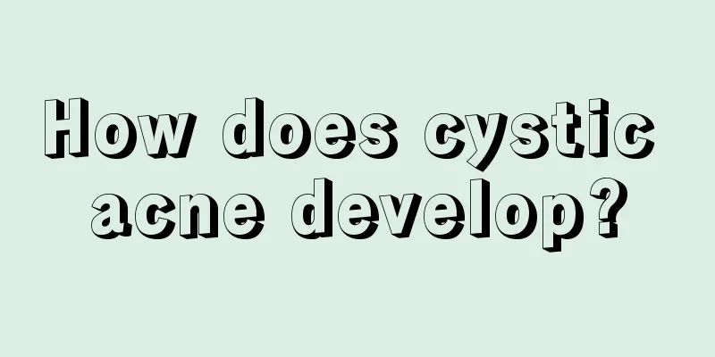 How does cystic acne develop?