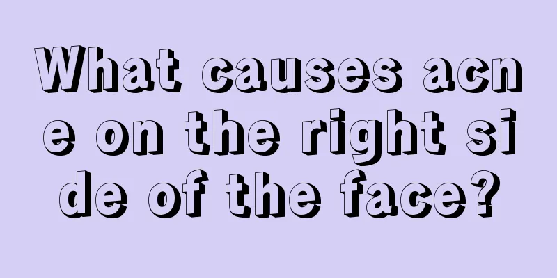 What causes acne on the right side of the face?