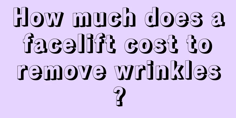 How much does a facelift cost to remove wrinkles?