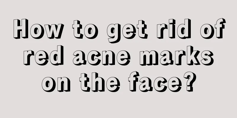 How to get rid of red acne marks on the face?