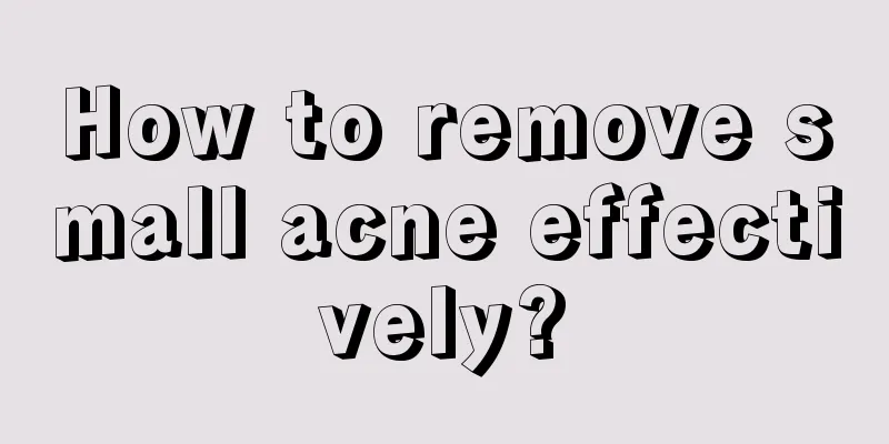 How to remove small acne effectively?