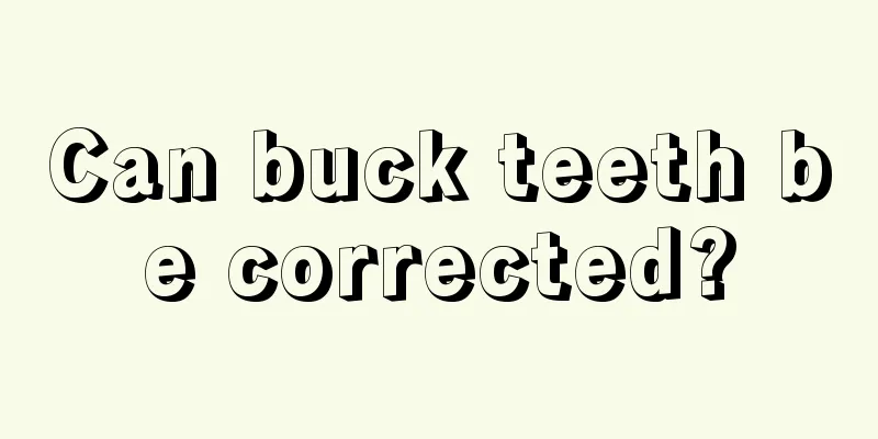 Can buck teeth be corrected?