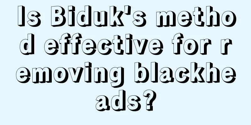 Is Biduk's method effective for removing blackheads?