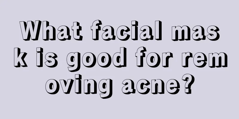 What facial mask is good for removing acne?