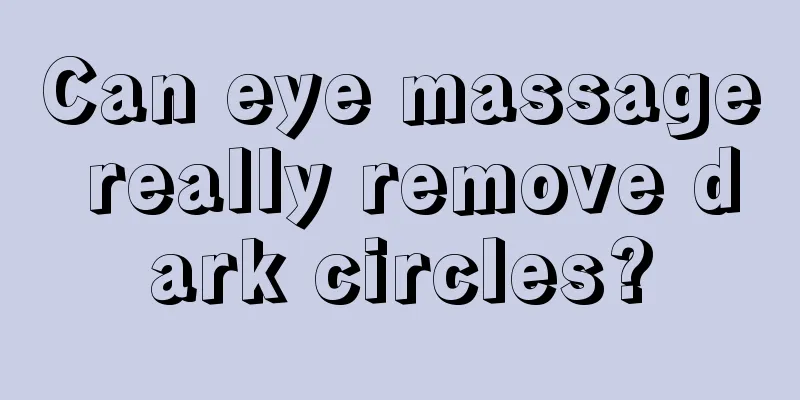 Can eye massage really remove dark circles?