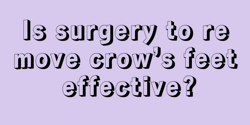 Is surgery to remove crow’s feet effective?