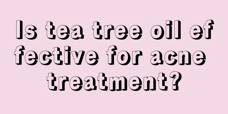 Is tea tree oil effective for acne treatment?