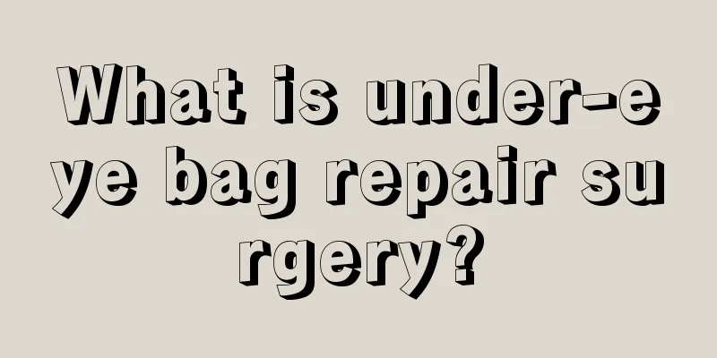 What is under-eye bag repair surgery?