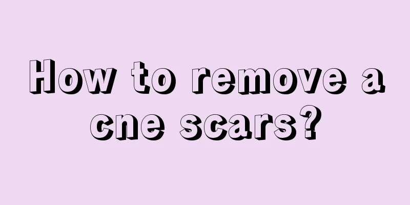 How to remove acne scars?