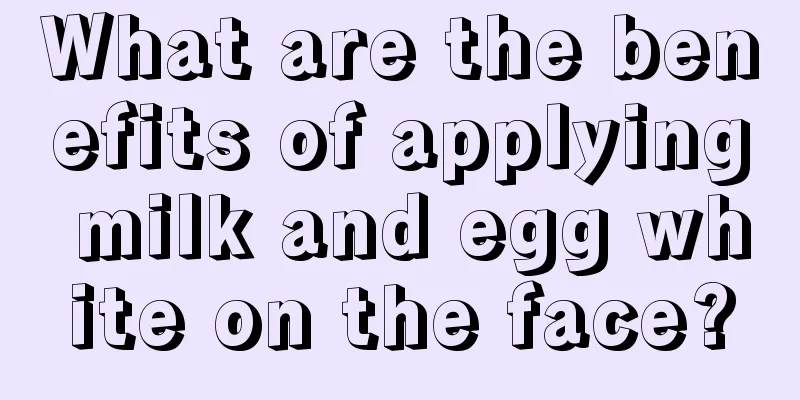 What are the benefits of applying milk and egg white on the face?