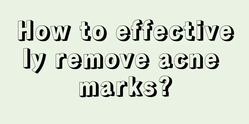 How to effectively remove acne marks?