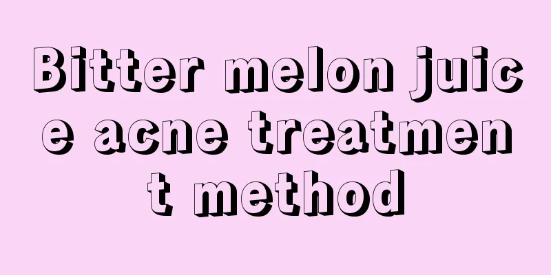 Bitter melon juice acne treatment method