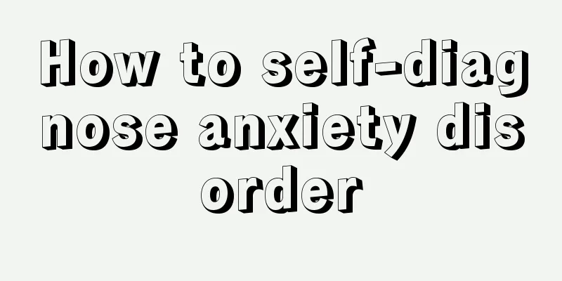 How to self-diagnose anxiety disorder