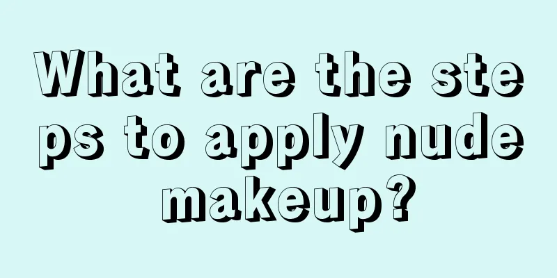 What are the steps to apply nude makeup?