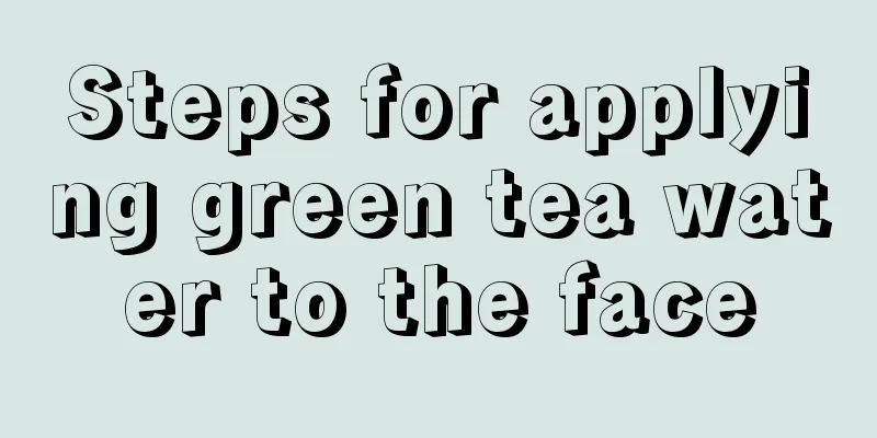 Steps for applying green tea water to the face