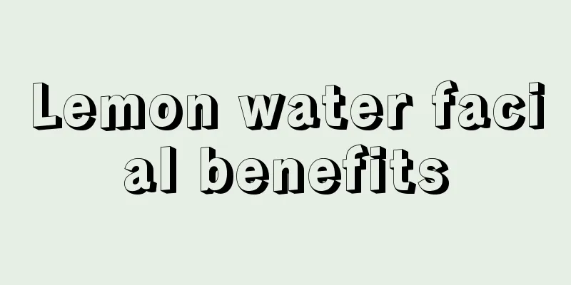 Lemon water facial benefits