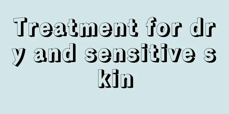 Treatment for dry and sensitive skin