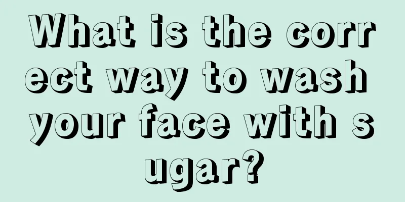 What is the correct way to wash your face with sugar?