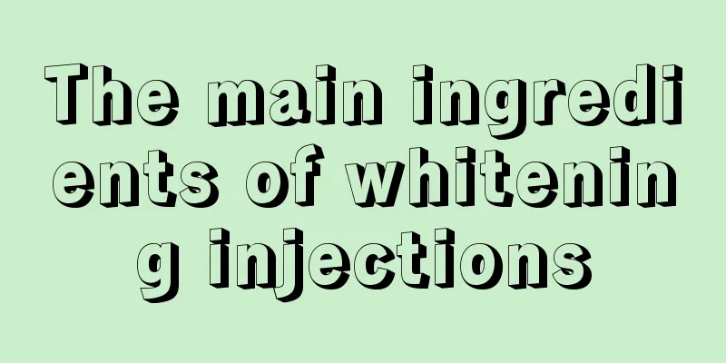 The main ingredients of whitening injections