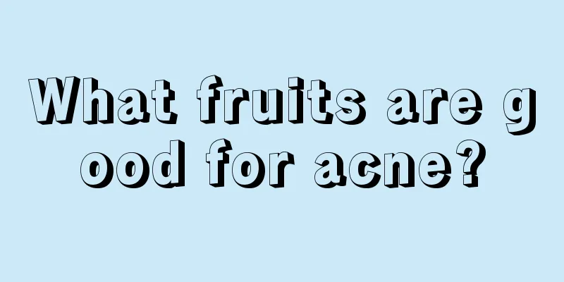 What fruits are good for acne?