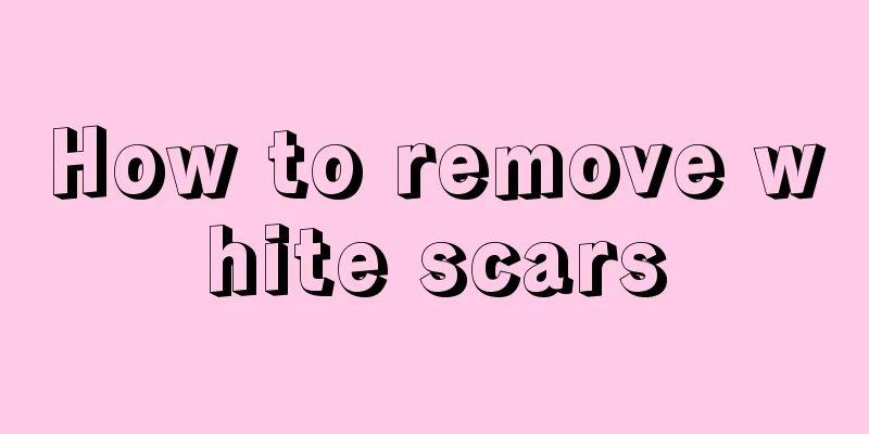 How to remove white scars