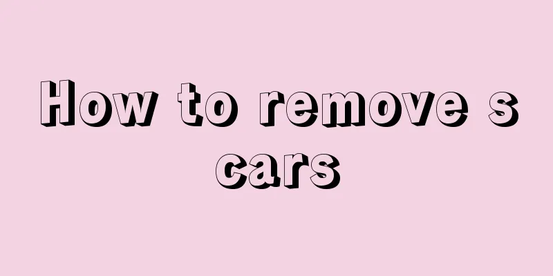 How to remove scars