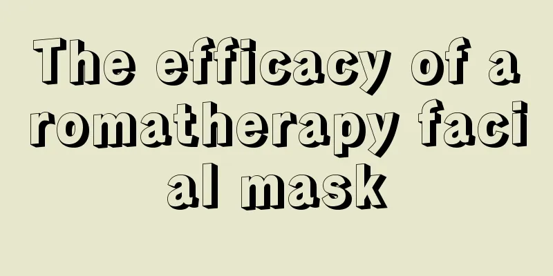 The efficacy of aromatherapy facial mask