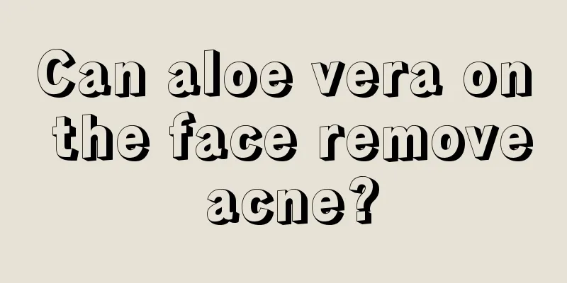 Can aloe vera on the face remove acne?