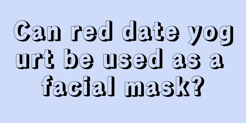 Can red date yogurt be used as a facial mask?