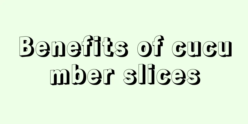 Benefits of cucumber slices