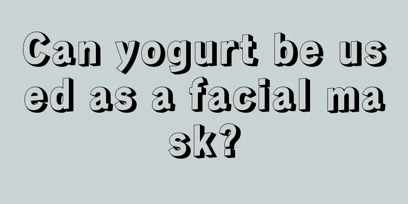 Can yogurt be used as a facial mask?