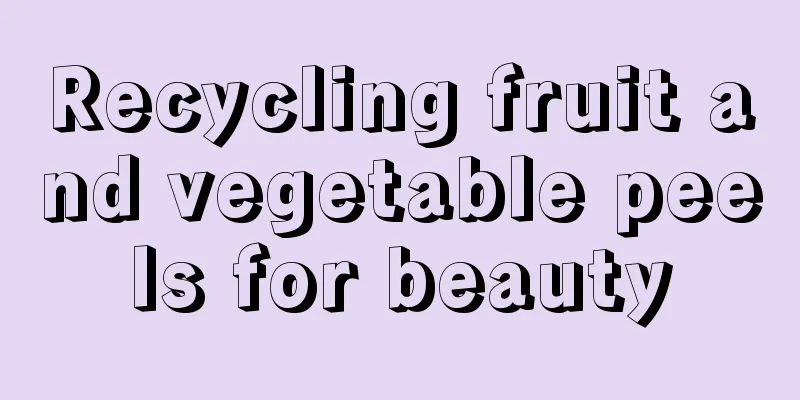 Recycling fruit and vegetable peels for beauty