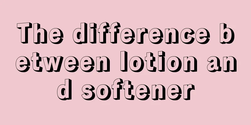 The difference between lotion and softener