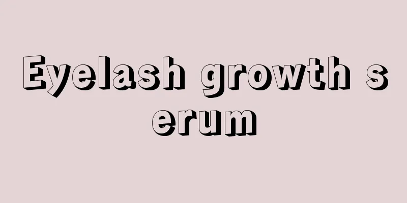 Eyelash growth serum