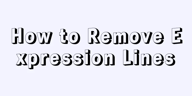 How to Remove Expression Lines