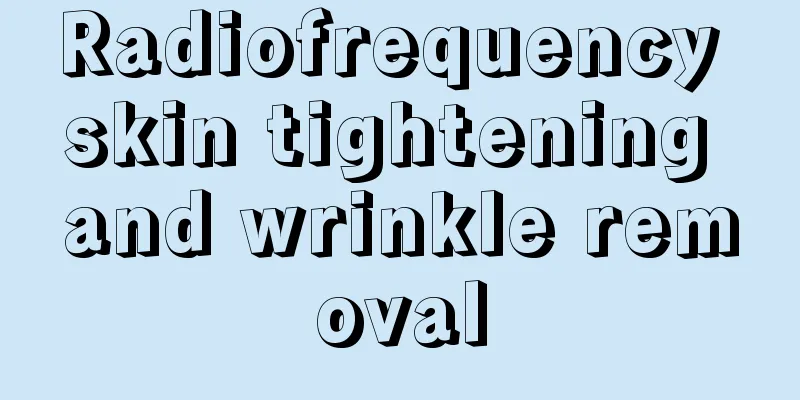 Radiofrequency skin tightening and wrinkle removal