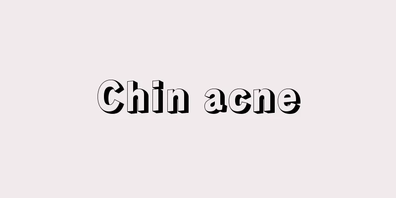 Chin acne