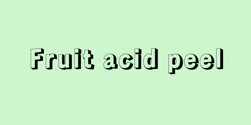 Fruit acid peel