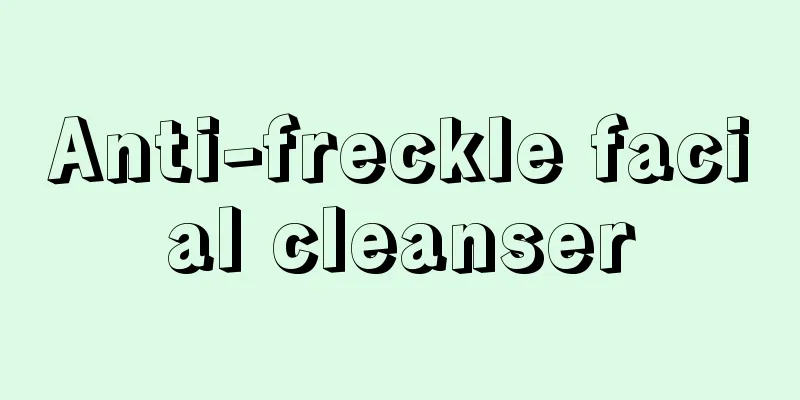 Anti-freckle facial cleanser