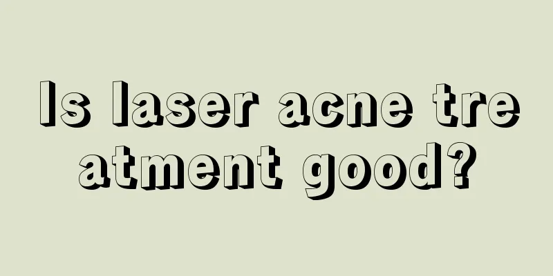 Is laser acne treatment good?