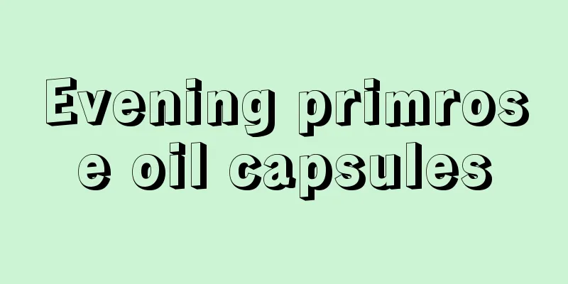 Evening primrose oil capsules