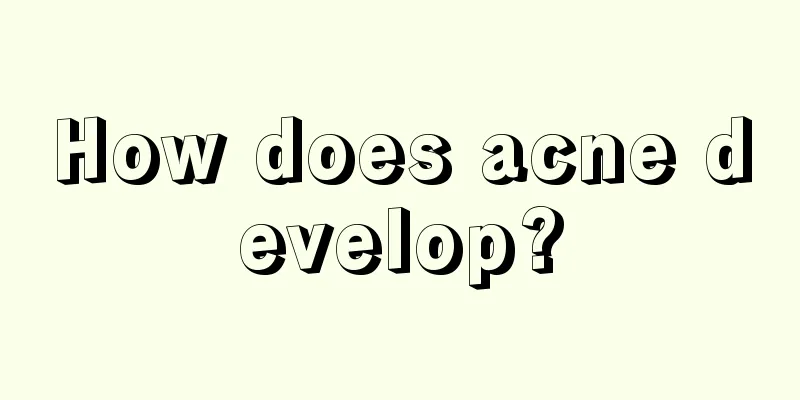 How does acne develop?