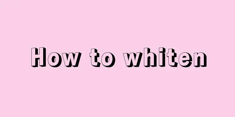 How to whiten