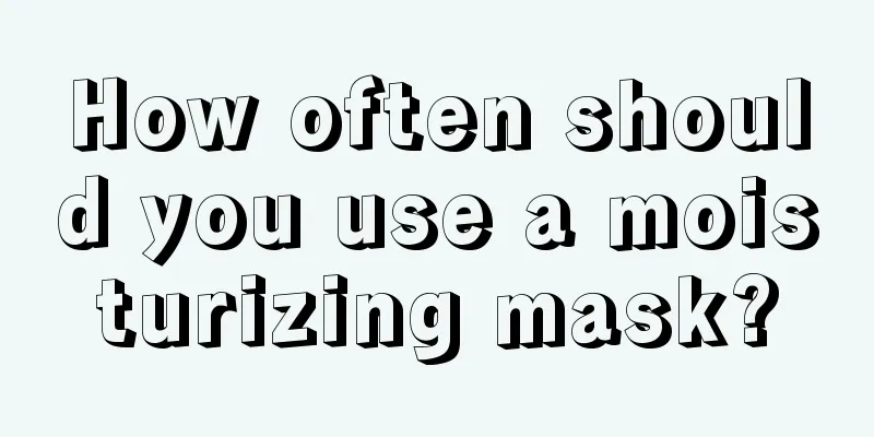 How often should you use a moisturizing mask?